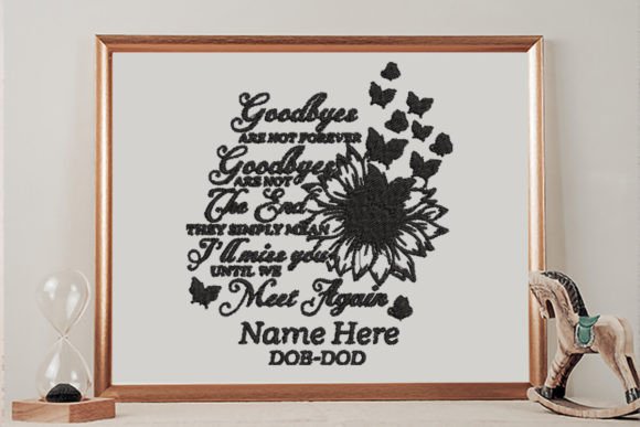 Goodbyes Are Not Forever: A Versatile Embroidery Design